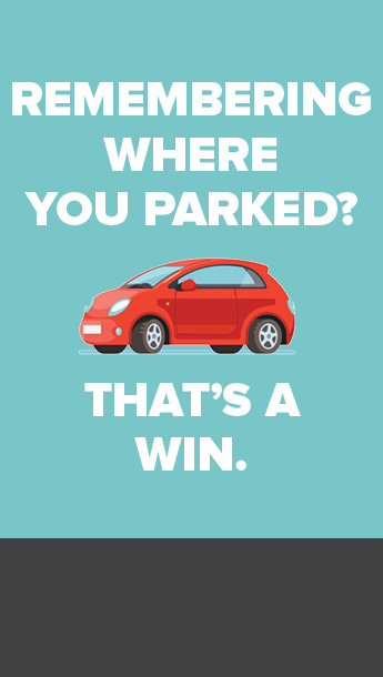 Remembering where you parked? That's a win.